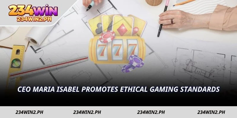 CEO Maria Isabel promotes ethical gaming standards