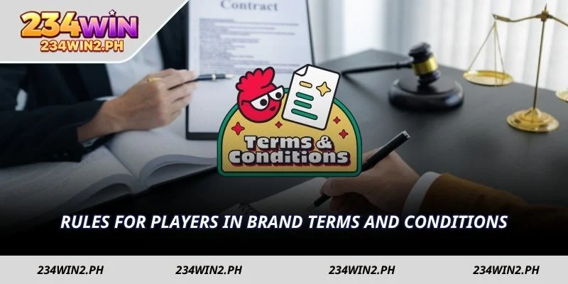Rules for players in brand terms and conditions