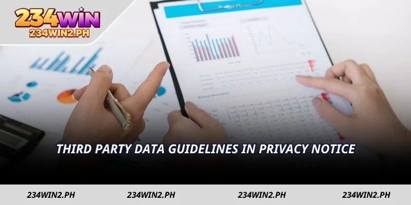 Third party data guidelines in privacy notice