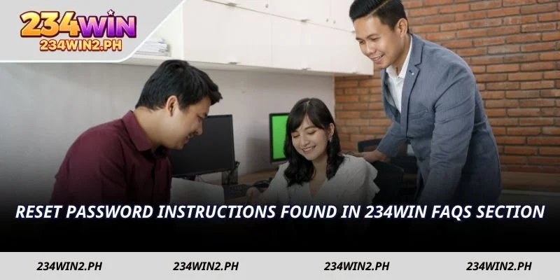 Reset password instructions found in 234WIN FAQs section