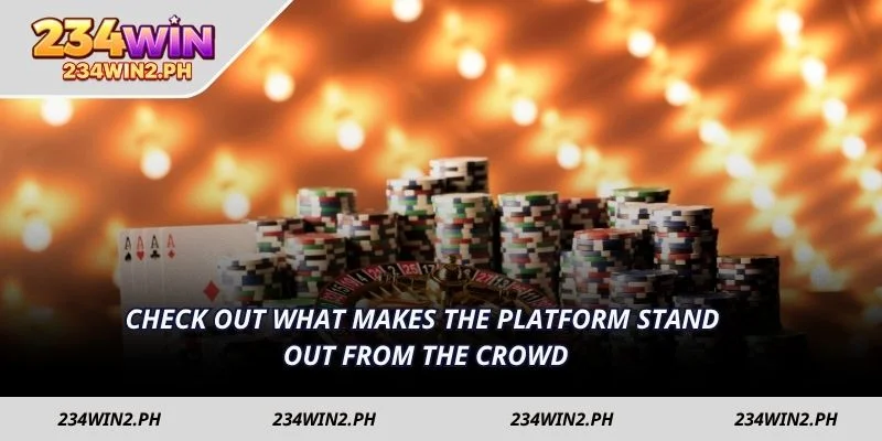 Check out what makes the platform stand out from the crowd