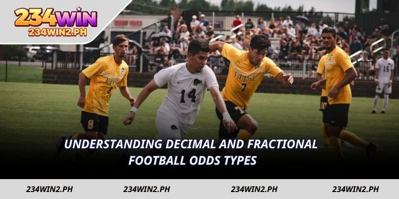Understanding decimal and fractional Football odds types