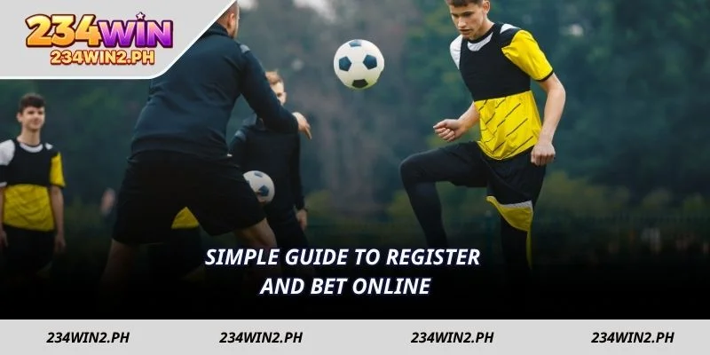 Simple guide to register and bet online