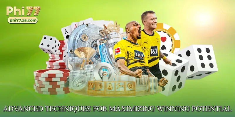 Advanced Techniques for Maximizing Winning Potential