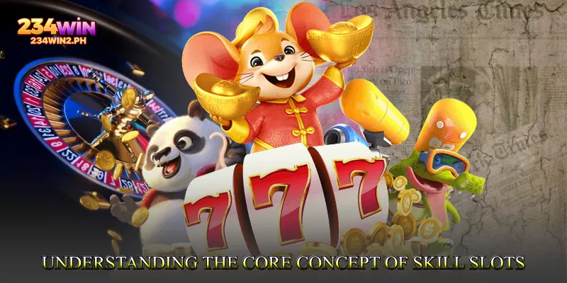 Understanding the Core Concept of Skill Based Slots